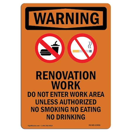 Signmission OSHA Sign, Renovation Work Do, 14in X 10in Alum, 10" W, 14" L, Portrait, OS-WS-A-1014-V-13496 OS-WS-A-1014-V-13496